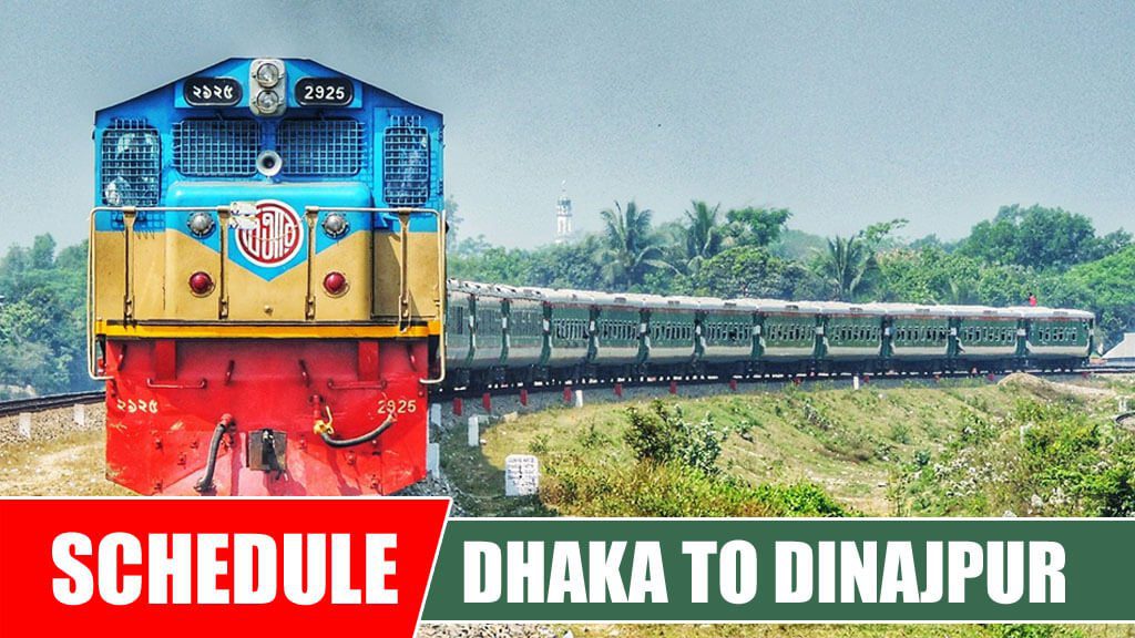 Dhaka To Dinajpur Train Schedule