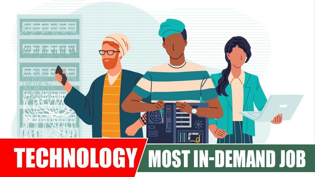 Most In-Demand Technology Job