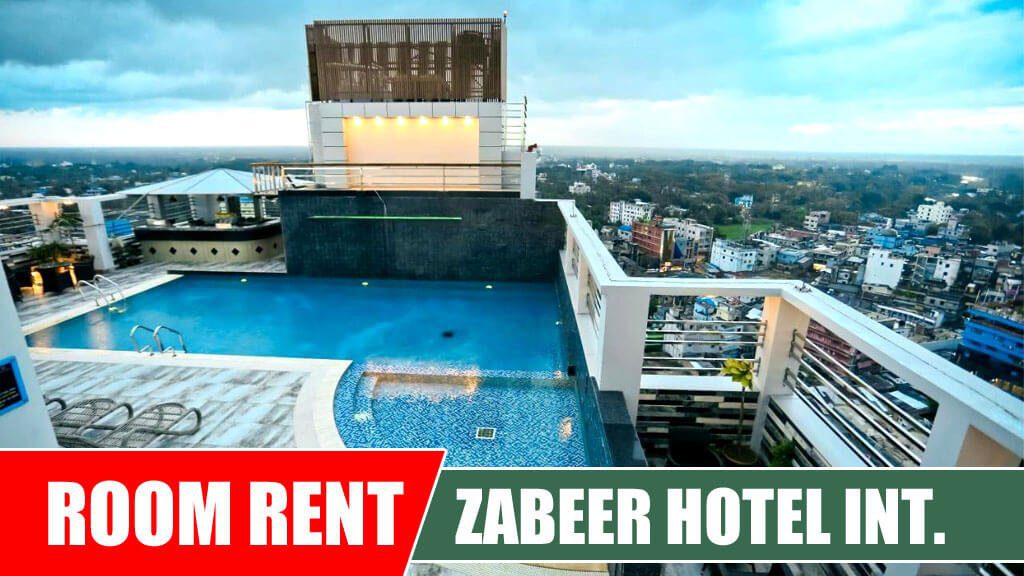 Zabeer Hotel Room Rent