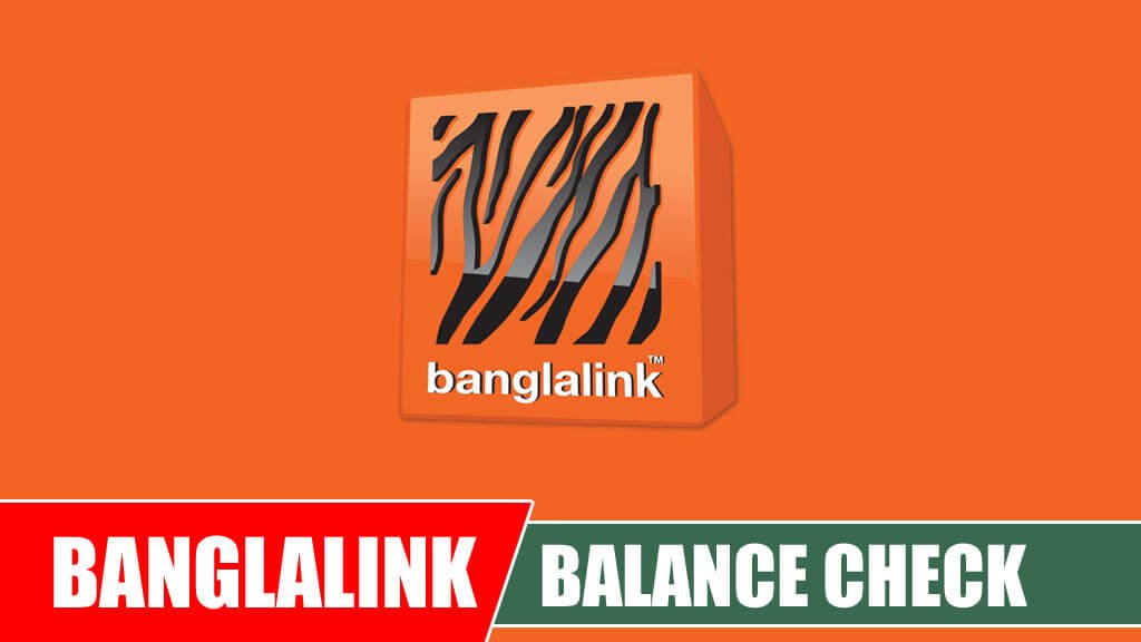 Banglalink Balance Check