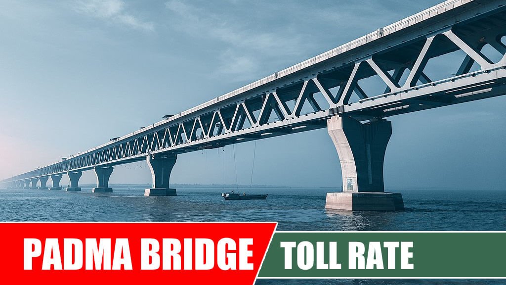 Padma Bridge Toll Rate