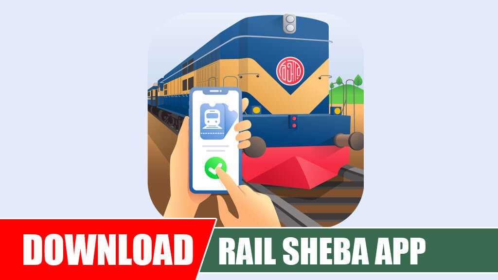 Rail Sheba App Download