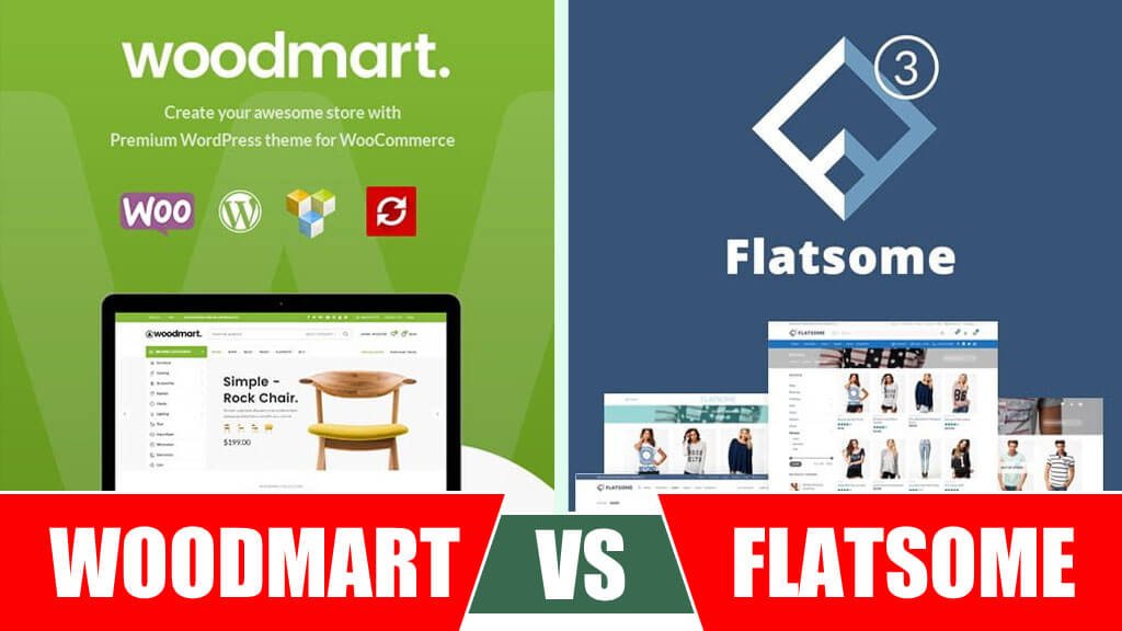 WoodMart vs Flatsome