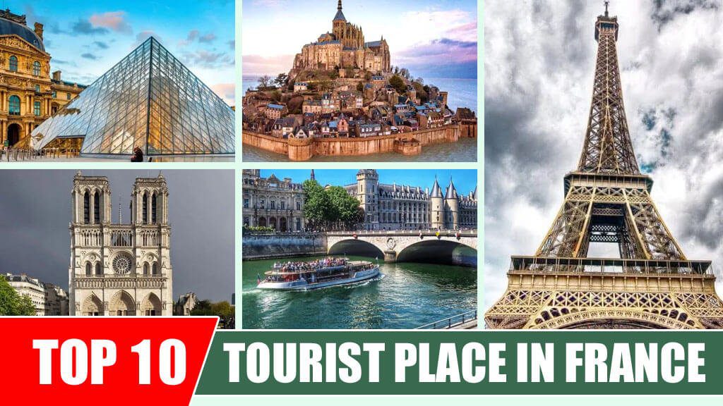 Best French Famous Places