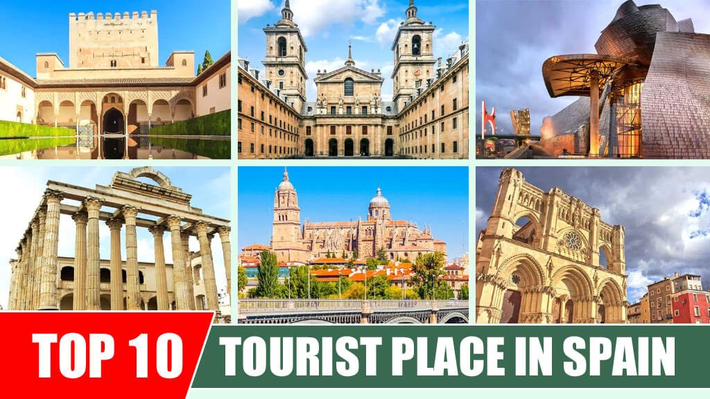 Best Spanish Tourist Attractions