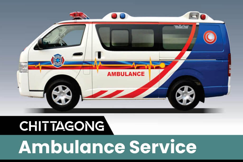 Chittagong Ambulance Service Contact Number
