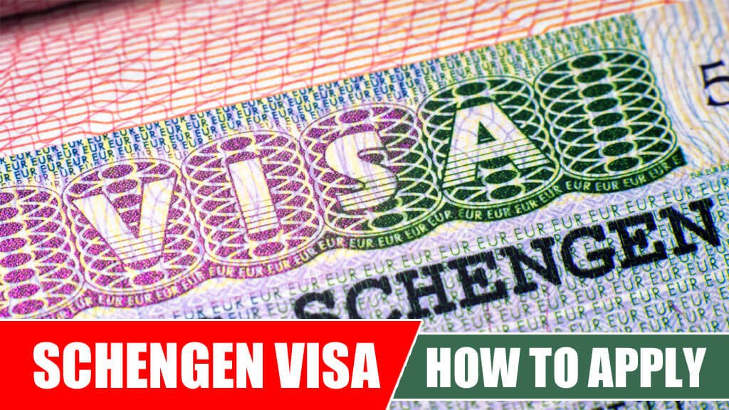 How to Apply for Schengen Visa