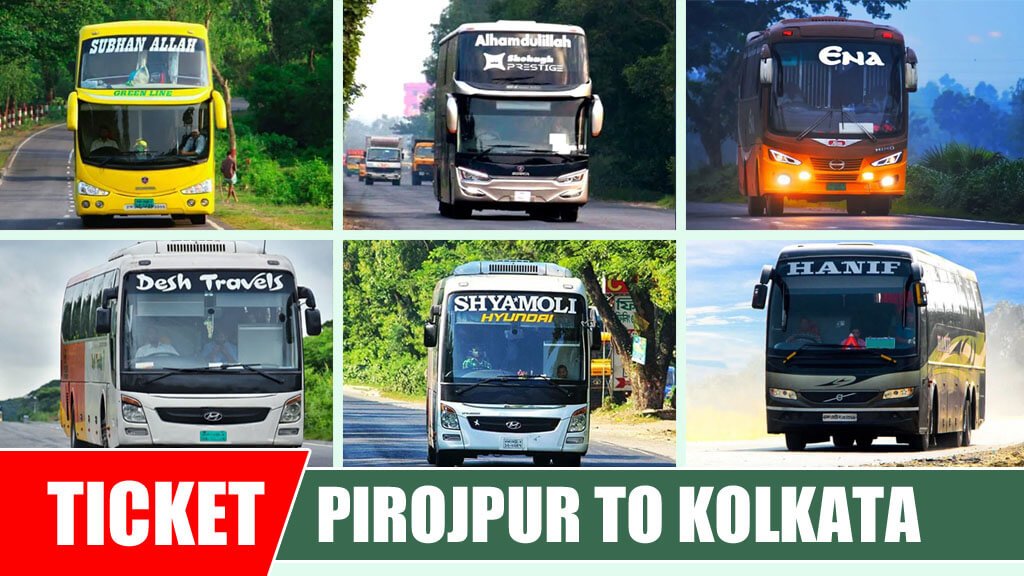 Pirojpur To Kolkata Bus Ticket price