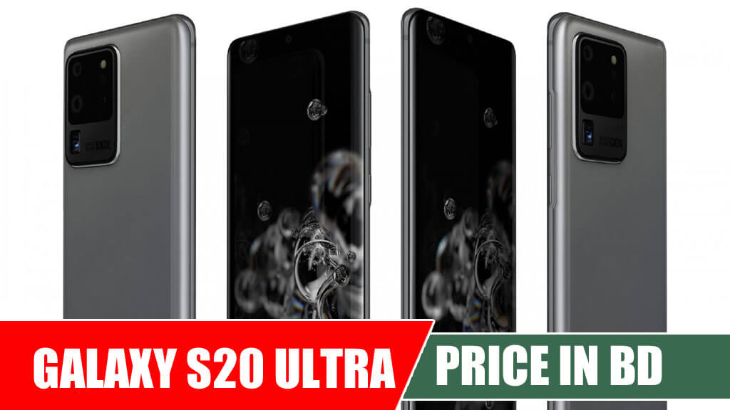 Samsung Galaxy S20 Ultra Price in Bangladesh