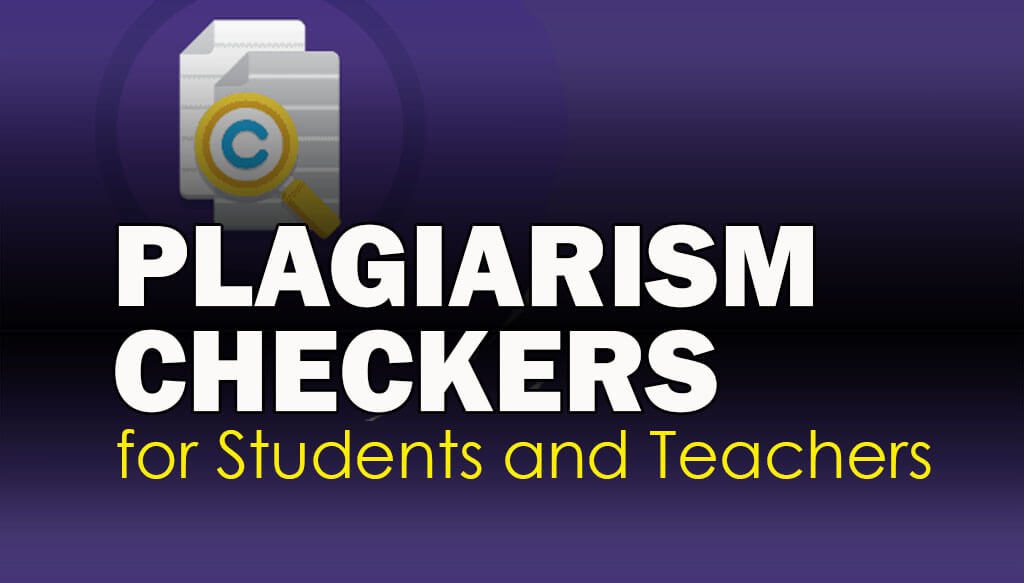 Top 10 Plagiarism Checkers for Students and Teachers