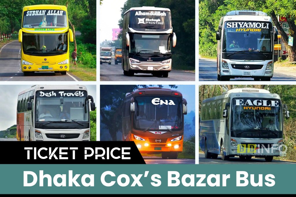 Dhaka To Cox's Bazar Bus Ticket Price