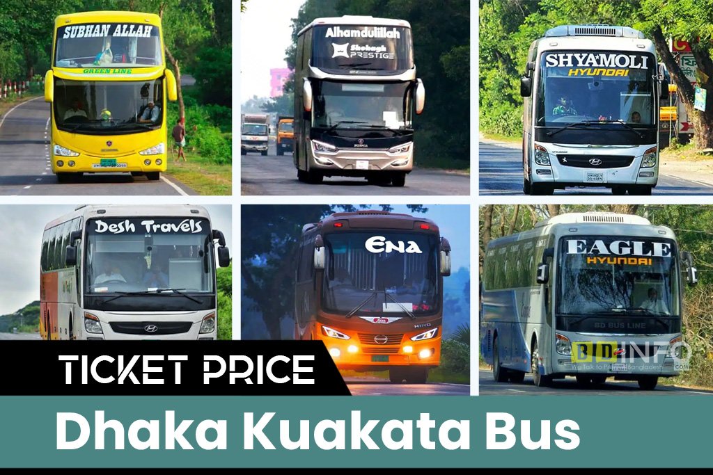 Dhaka To Kuakata Bus Ticket Price