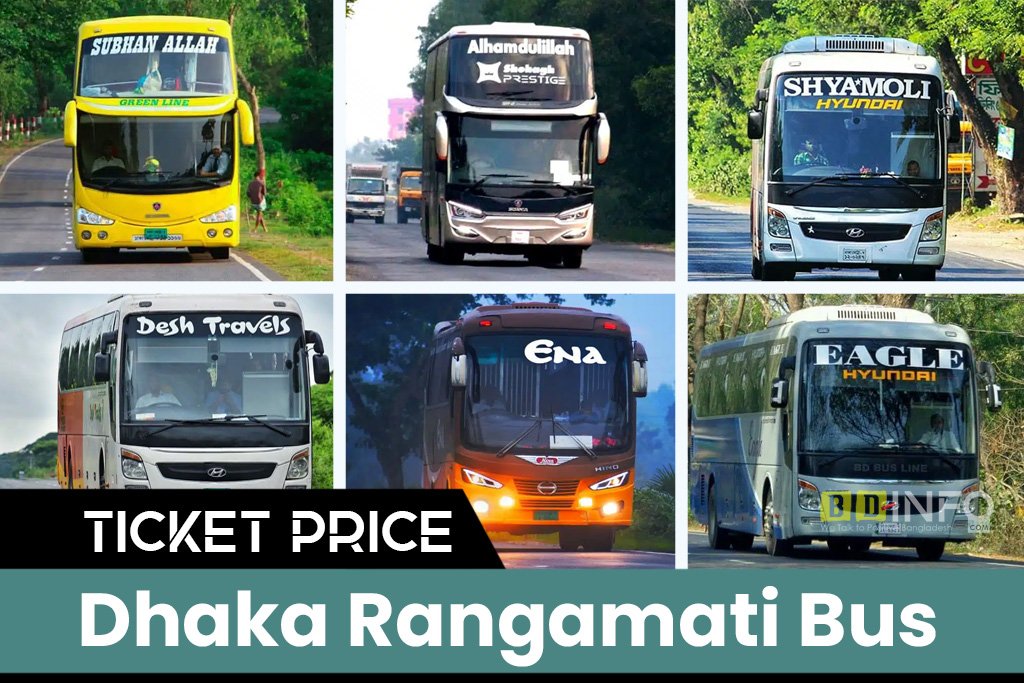 Dhaka To Rangamati Bus Ticket Price
